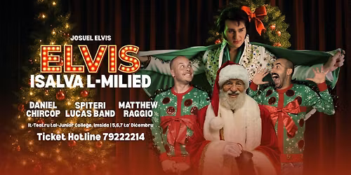 Elvis isalva l-Milied  - EARLY BIRD TICKETS! 