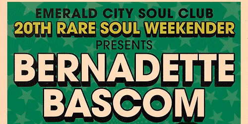 ECSC 20th RARE Soul Weekender Soul Nite 1 w\/ Bernadette Bascom