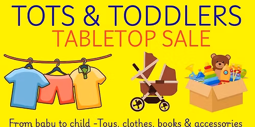 Tots & Toddlers Tabletop Sale