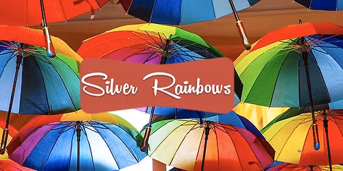 Tea and Tattle with the Silver Rainbows