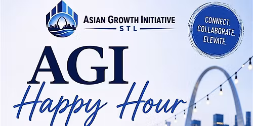 Asian Growth Initiative STL 1st Ever Happy Hour