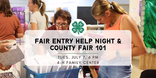 County Fair 101 & Fair Entry Help Night