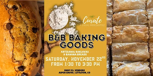 B&B Baking Goods at Curate Mercantile Aspen Grove