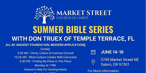Summer Bible Series with Don Truex