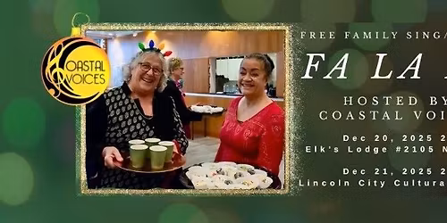 Fa-La-La FREE Sing-Along! Hosted by Coastal Voices