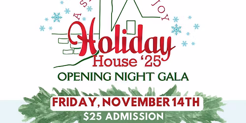 Holiday House | Opening Night Gala