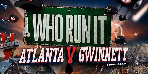 GWINNETT vs ATLANTA - LABOR DAY WEEKEND CELEBRATION (FREE W\/ RSVP)