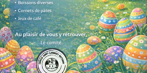 Apr\u00e8s midi et soir\u00e9e de P\u00e2ques - Rettigny
