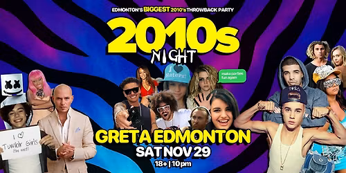 2010s Night @ Greta Bar Edmonton