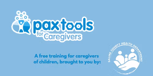 Free Workshop: PAX Tools for Caregivers