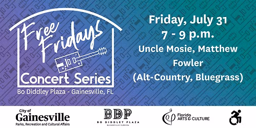 Free Fridays - Uncle Mosie, Matthew Fowler