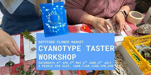 Cyanotype Taster Workshop London | Outdoor Sun Printing at Deptford Flower