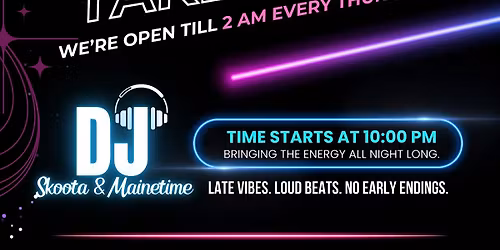 THURSDAY Night  DJ Skoota and DJ Mainetime @Big AI Pub