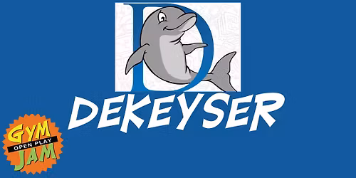 DeKeyser Elementary Gym Jam Fundraiser OPEN PLAY Sat 2-4 $20