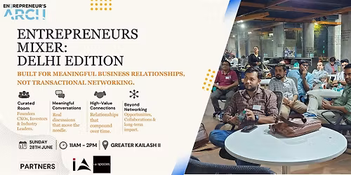Entrepreneur's Mixer (Delhi)