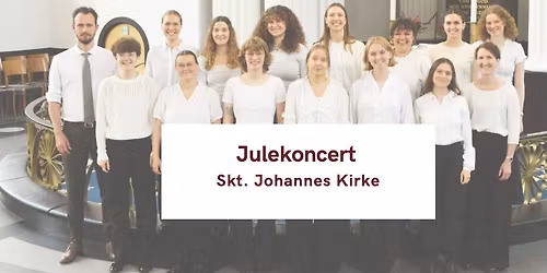 Julekoncert med Vox Mari\u00e6 - Skt. Johannes Kirke, Aarhus