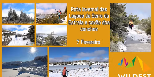 WILDEST\/Rota invernal das Lagoas da Serra da Estrela e Cov\u00e3o dos Conchos
