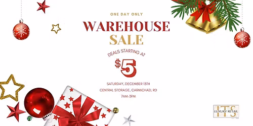 Warehouse Clearance Sale - One Day Only!
