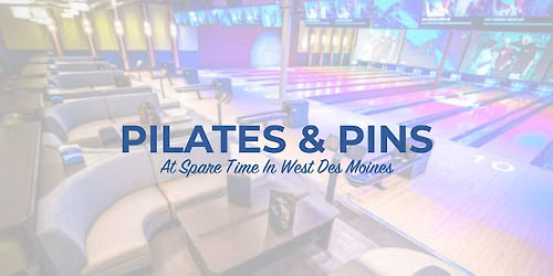 Pilates & Pins!