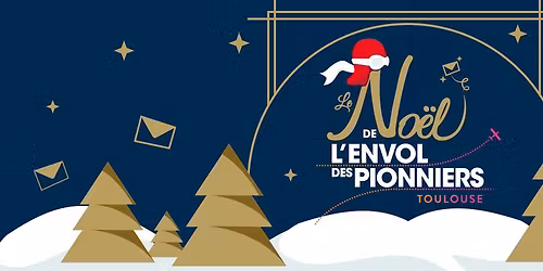 Le No\u00ebl de L'Envol des Pionniers