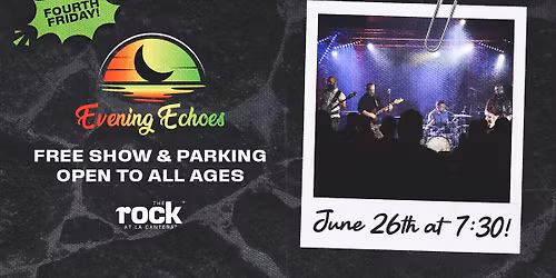 Fourth Friday featuring Evening Echoes 