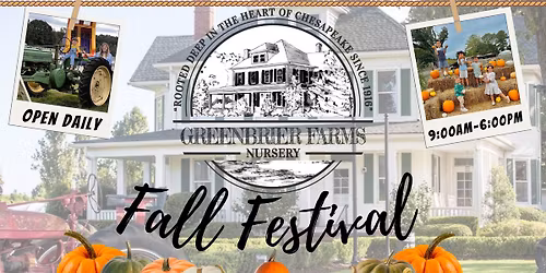 Fall Festival at Historic Greenbrier Farms
