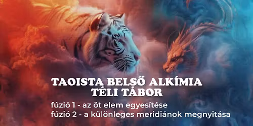 Taoista bels\u0151 alk\u00edmia - f\u00fazi\u00f3 t\u00e1bor