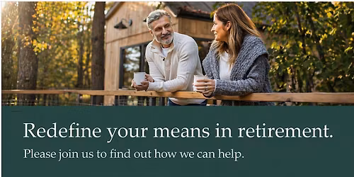 Redefine your means in Retirement