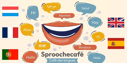 \ud83d\udce2Sproochecaf\u00e9 - Caf\u00e9 des langues\ud83c\udf0d\u2615