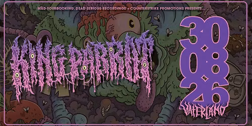 King Parrot (AUS) \/\/ Vaterland \/\/ Support: Shaving the Werewolf
