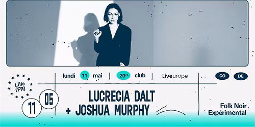 Lucrecia Dalt + Joshua Murphy \u2219 L'A\u00e9ronef\u23a5Club