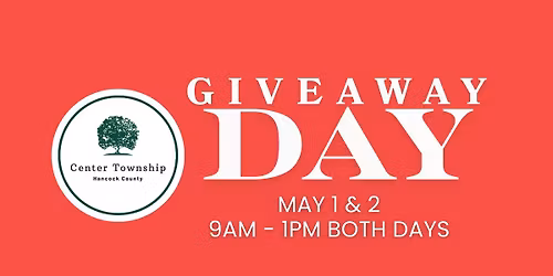 Center Township Spring Giveaway Day