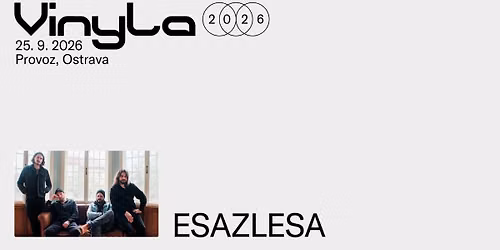 Esazlesa + TBA \/\/ Provoz \/\/ Ostrava