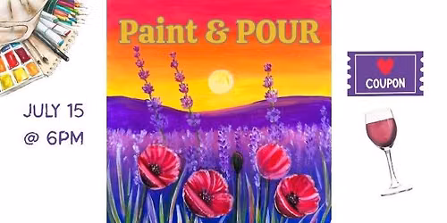 Paint & Pour Poppies & Sunset