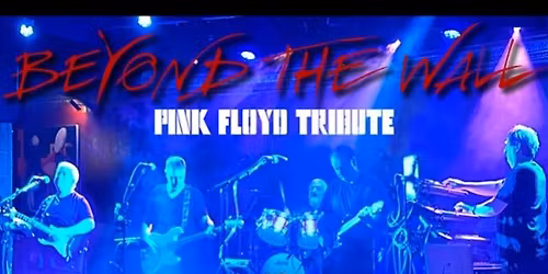 Beyond the Wall: The Complete Pink Floyd Experience