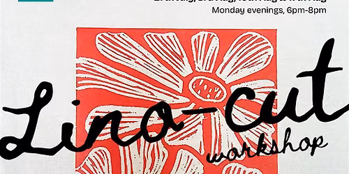 Lino-Cut Workshop Course - 4 weeks