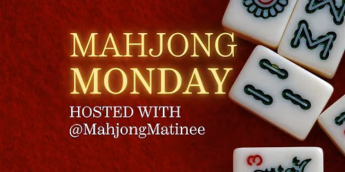 Mahjong Monday at (Creative Legion)