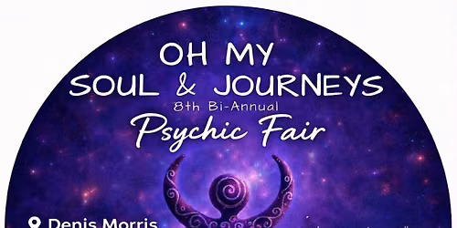 Oh My Soul and Journey\u2019s 8th Bi Annual Psychic Fair