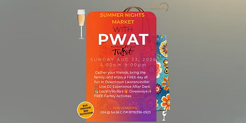 SUMMER NIGHTS MARKET WITH PWAT - AUGUST