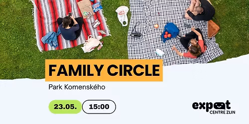 Family Circle \ud83e\uddd1\u200d\ud83e\uddd1\u200d\ud83e\uddd2 by Expat Centre Zlin