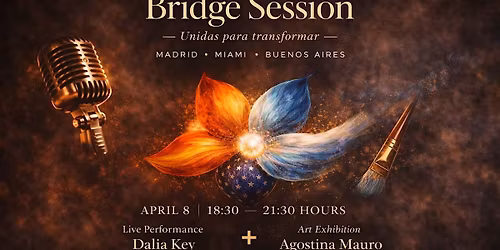 Bridge Session: Unidas para Transformar