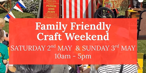 Family Friendly Craft Weekend