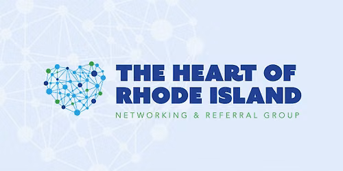 The Heart of Rhode Island Networking & Referral Group