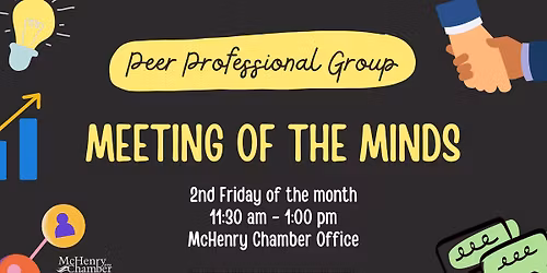 McHenry Chamber Peer Group - Meeting of the Minds