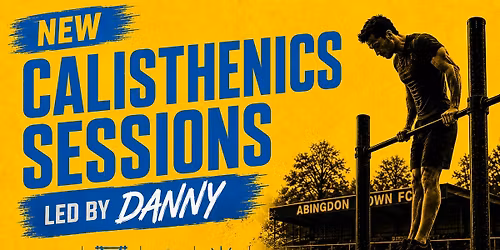 Calisthenics Sessions in Abingdon