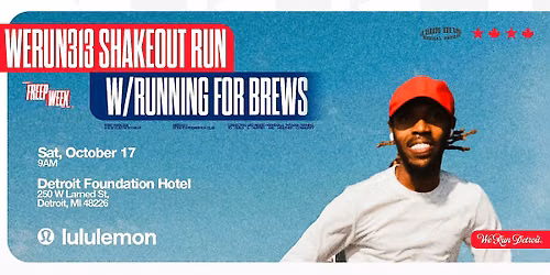 WeRun313 x Running For Brews Freep Shakeout Run