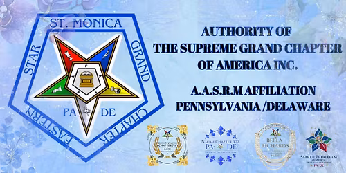 \ud83c\udf1f STAR OF BETHLEHEM #741 INITIATION & RECHARTERING CELEBRATION \ud83c\udf1f