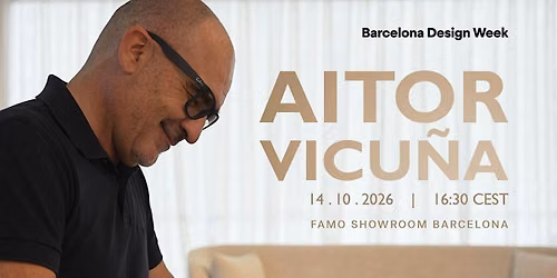 Barcelona Design Week: Aitor Vicu\u00f1a "DESDE LA TRADICI\u00d3N AL FUTURO"