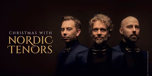 NORDIC TENORS 2026 \/\/ Kilden teater og konserthus