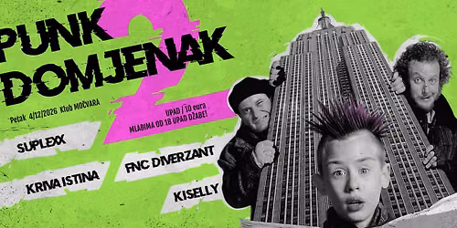 Punk domjenak vol. 2: Kriva Istina, FNC Diverzant, Suplexx, Kiselly - Mo\u010dvara